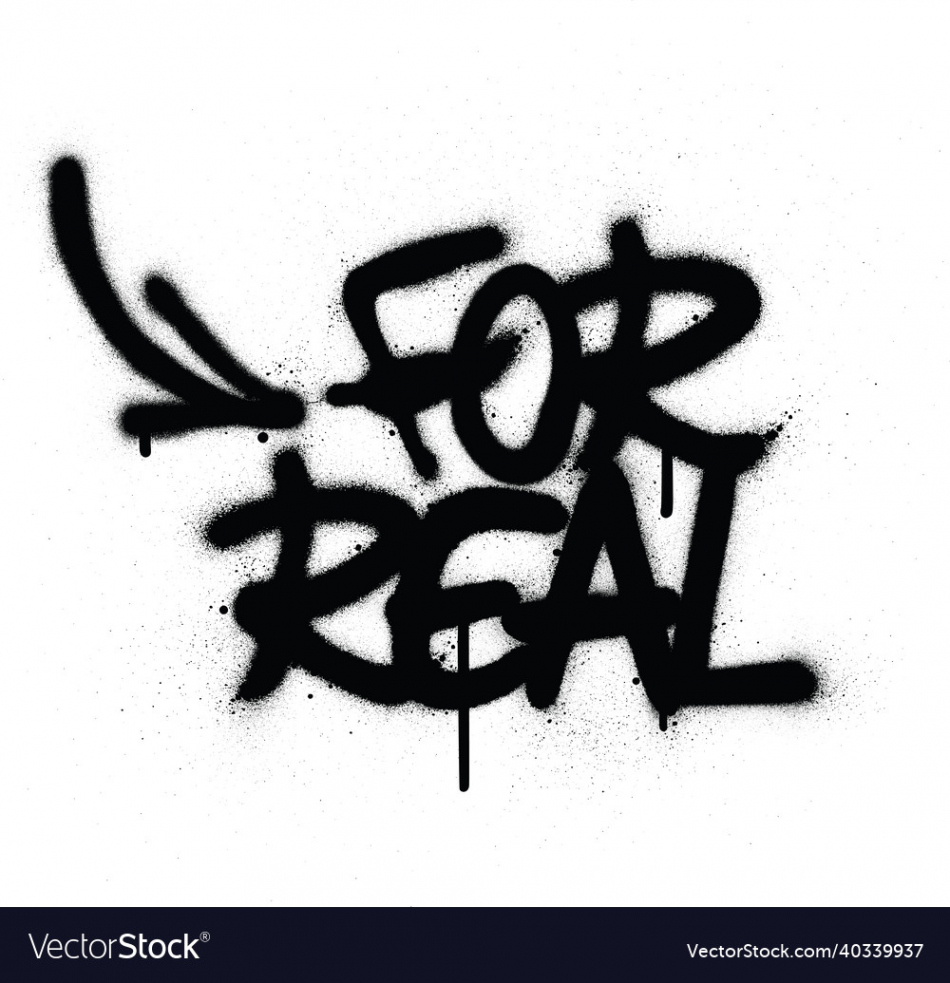 Graffiti for real words in black Royalty Free Vector Image