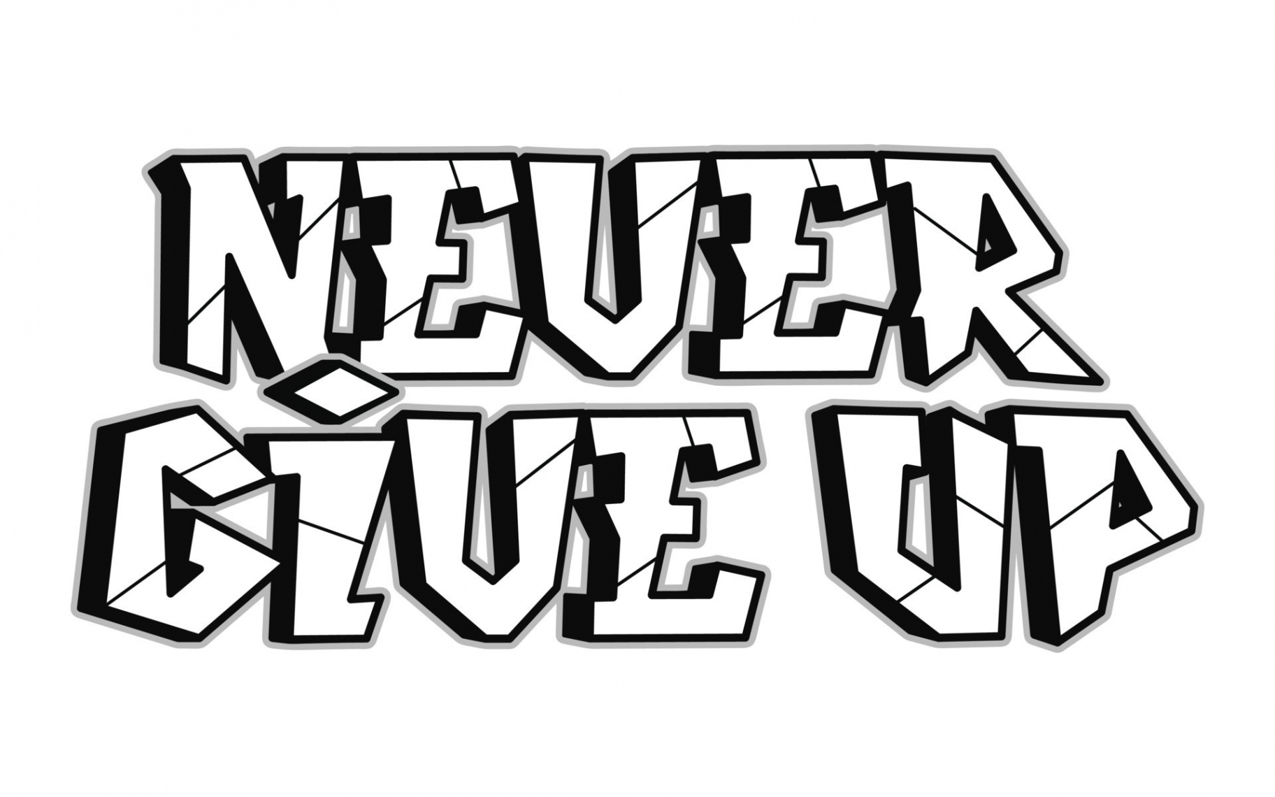 Never give up word graffiti style letters