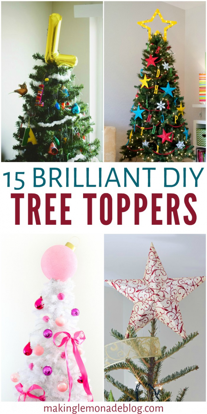 Brilliant DIY Tree Toppers  Making Lemonade