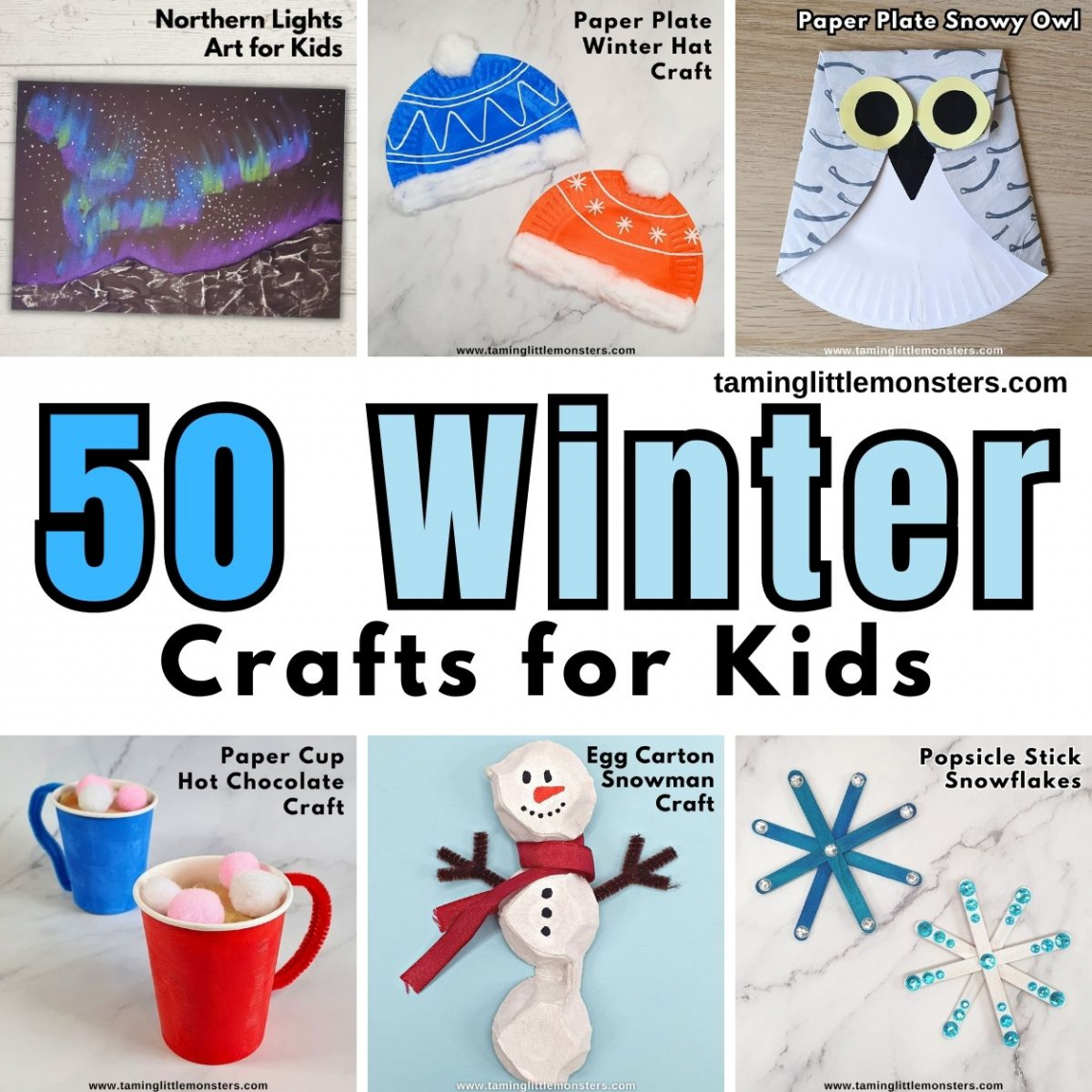 Fun and Easy Winter Crafts for Kids to Make - Taming Little