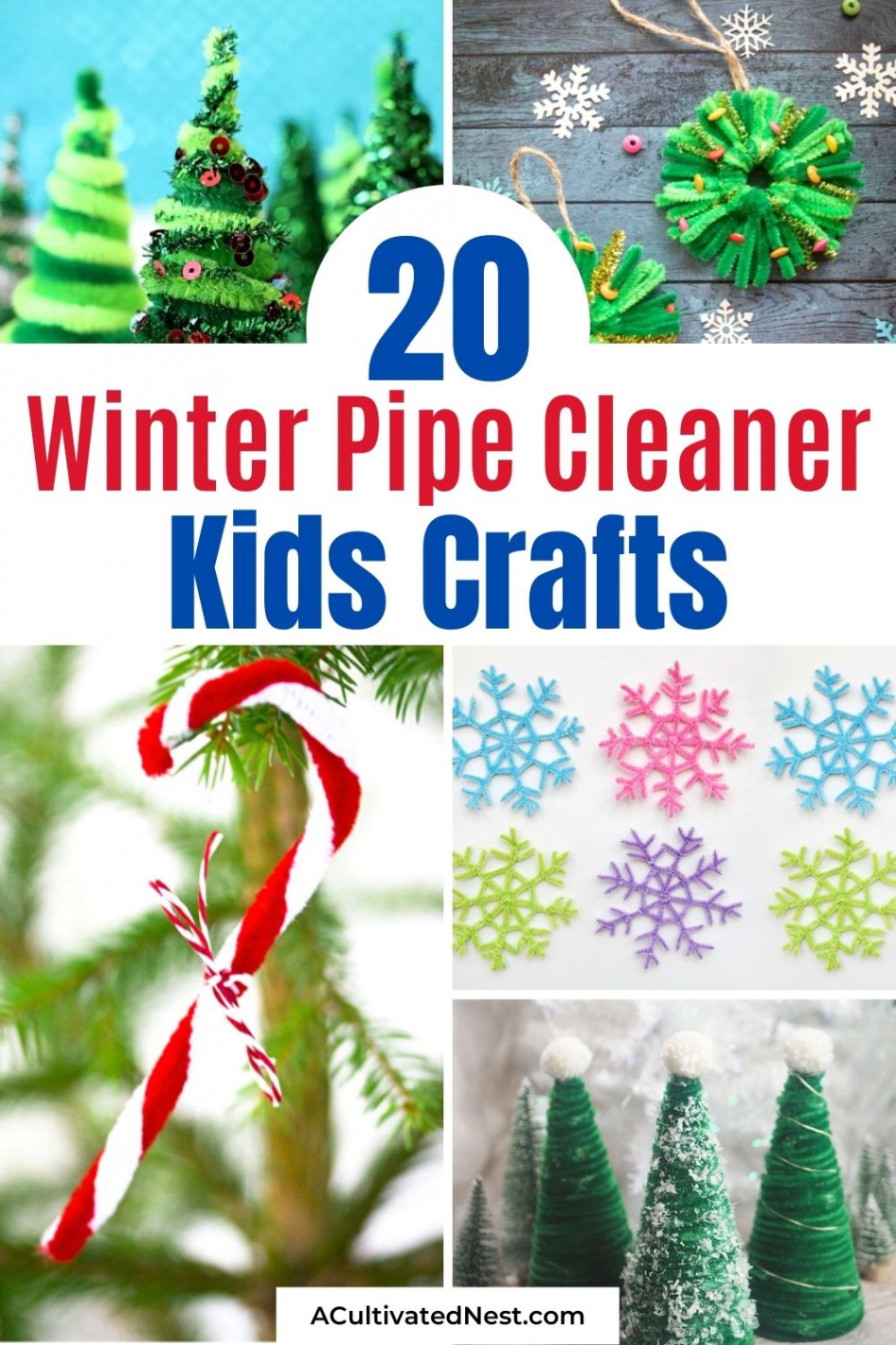 Fun Winter Pipe Cleaner Kids Crafts- A Cultivated Nest