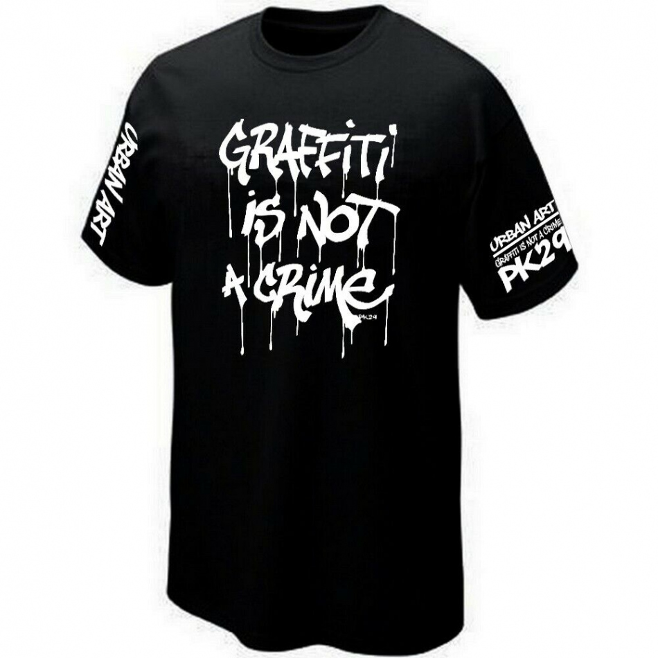 T-SHIRT GRAFFITI IS NOT A CRIME - URBAN ART - Jersey Siebdruck ★★★★★ ARTIST  PK