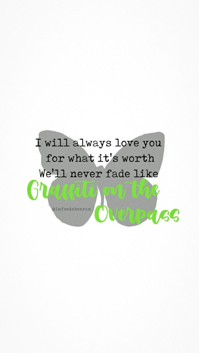 Wallpaper "Overpass Graffiti - Ed Sheeran"  Ed sheeran lyrics, Ed