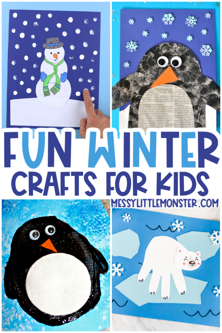 Wonderful Winter Crafts for Kids - Messy Little Monster